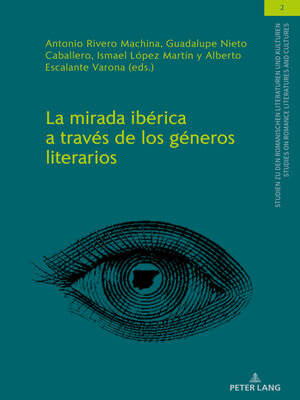 cover image of La mirada ibérica a través de los géneros literarios
